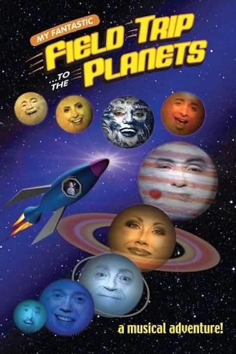 My Fantastic Field Trip to the Planets